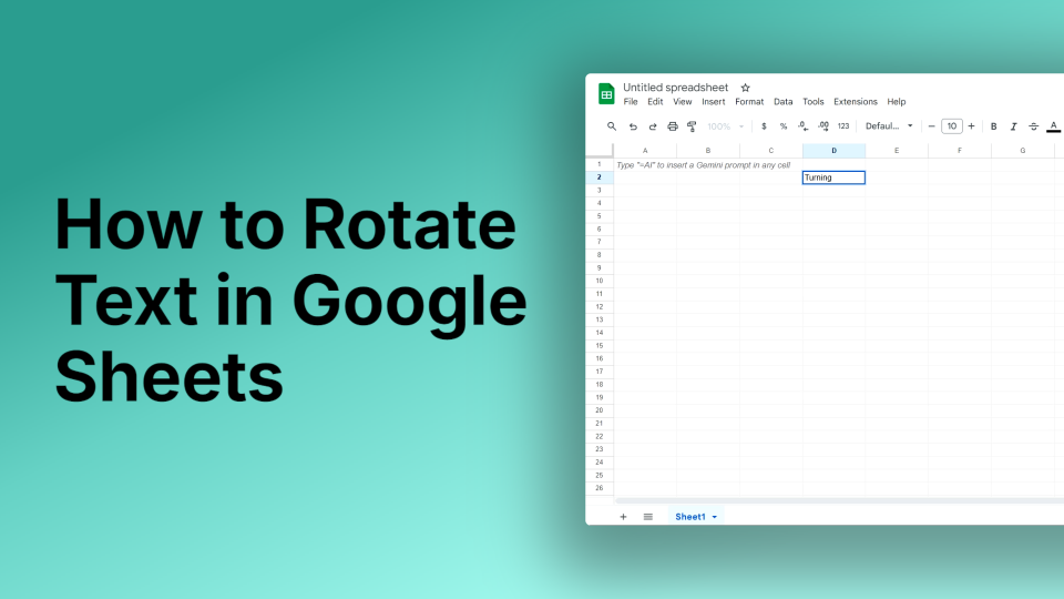 How to Rotate Text in Google Sheets