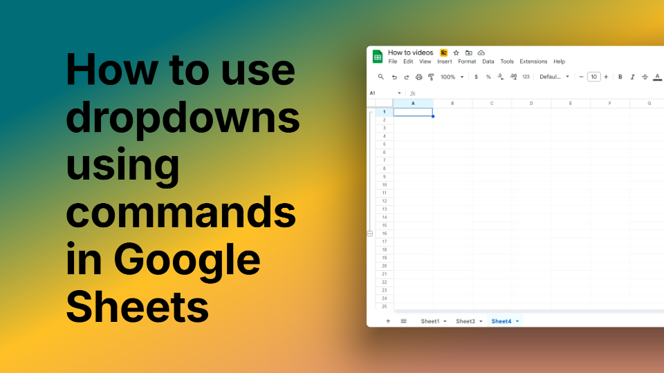 How to Use Dropdowns with Commands in Google Sheets