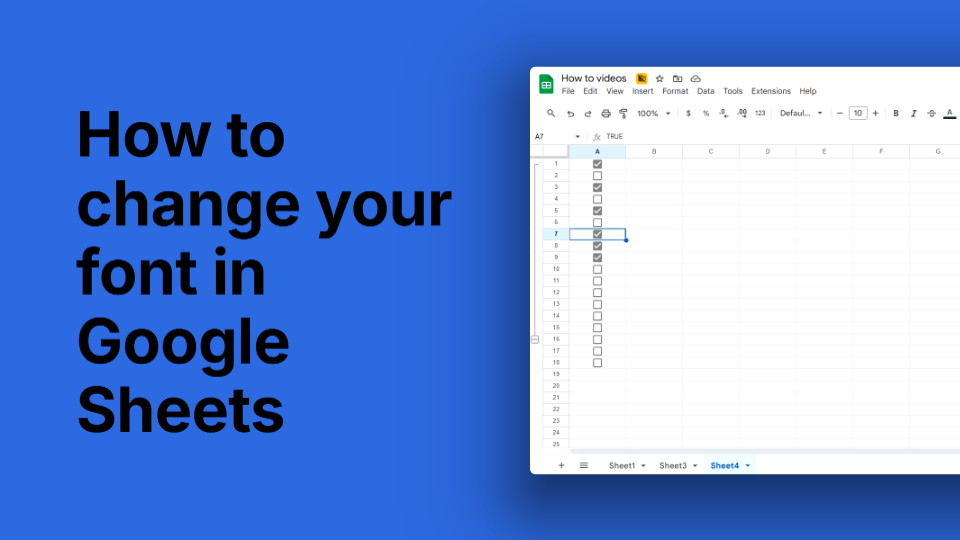 How to Change Your Font in Google Sheets